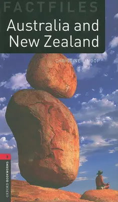 Oxford Bookworms Factfiles: Australien und Neuseeland: Stufe 3: 1000-Wörter-Wortschatz - Oxford Bookworms Factfiles: Australia and New Zealand: Level 3: 1000-Word Vocabulary