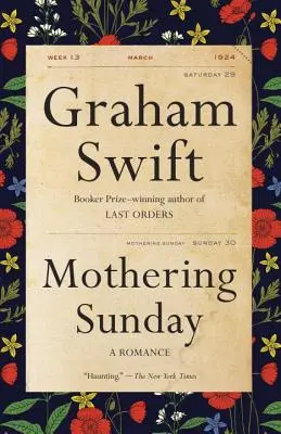 Muttertag: Eine Romanze - Mothering Sunday: A Romance