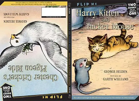 Harry Kitten und Tucker Mouse / Chester Cricket's Pigeon Ride: Zwei Bücher in einem - Harry Kitten and Tucker Mouse / Chester Cricket's Pigeon Ride: Two Books in One