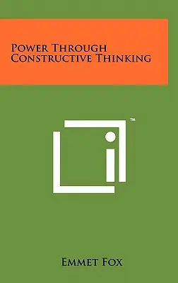 Macht durch konstruktives Denken - Power Through Constructive Thinking