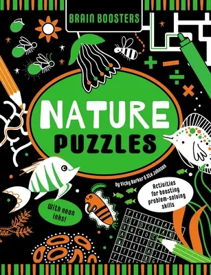 Brain Boosters Nature Puzzles (mit Neonfarben) Lernspielbuch für Kinder: Aktivitäten zur Förderung von Problemlösungsfähigkeiten - Brain Boosters Nature Puzzles (with Neon Colors) Learning Activity Book for Kids: Activities for Boosting Problem-Solving Skills