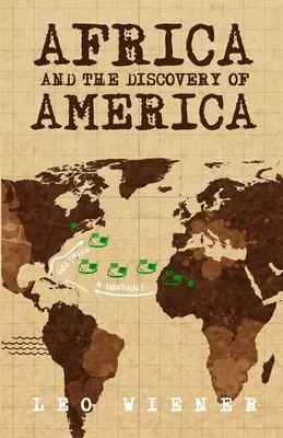 Afrika und die Entdeckung Amerikas - Africa and the Discovery of America