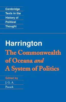 Harrington: „Das Commonwealth von Oceana“ und „ein System der Politik - Harrington: 'The Commonwealth of Oceana' and 'a System of Politics'