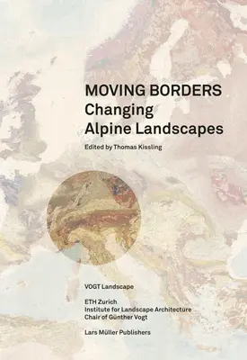 Fest, flüssig, biotisch: Alpine Landschaften im Wandel - Solid, Fluid, Biotic: Changing Alpine Landscapes