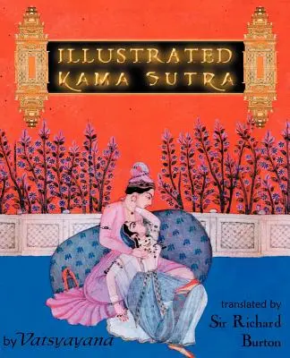 Illustriertes Kama Sutra - Illustrated Kama Sutra