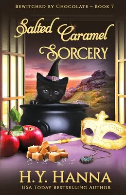 Gesalzene Karamellzauberei: Verhext durch Schokoladengeheimnisse - Buch 7 - Salted Caramel Sorcery: Bewitched By Chocolate Mysteries - Book 7