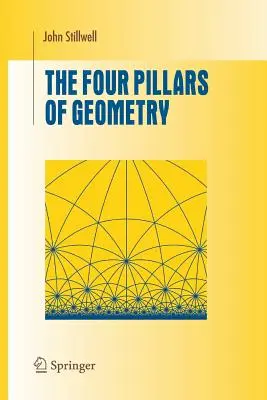 Die vier Säulen der Geometrie - The Four Pillars of Geometry