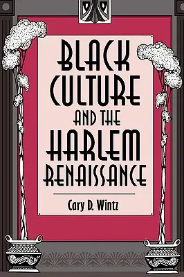 Schwarze Kultur und die Harlem Renaissance - Black Culture and the Harlem Renaissance