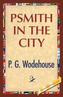 Psmith in der Stadt - Psmith in the City