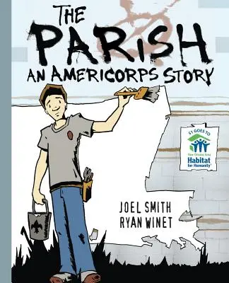 Die Pfarrei: Eine AmeriCorps-Geschichte - The Parish: An AmeriCorps Story
