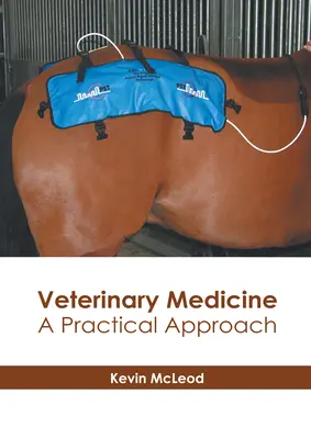 Veterinärmedizin: Eine praktische Herangehensweise - Veterinary Medicine: A Practical Approach