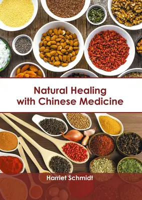 Natürliche Heilung mit chinesischer Medizin - Natural Healing with Chinese Medicine