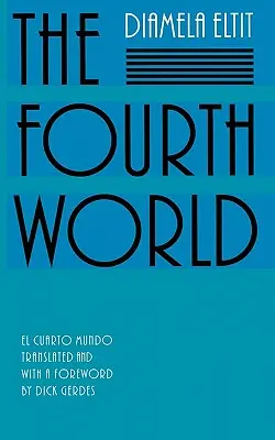 Die vierte Welt - The Fourth World