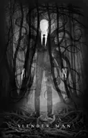 Der schlanke Mann - Slender Man