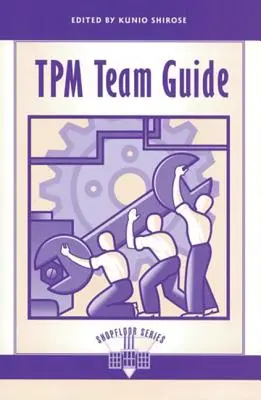 TPM Team Leitfaden - TPM Team Guide