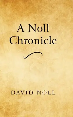 Eine Noll-Chronik - A Noll Chronicle