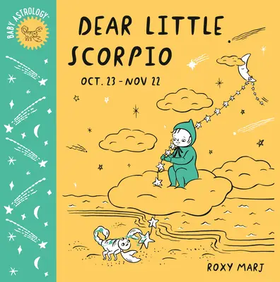 Baby-Astrologie: Lieber kleiner Skorpion - Baby Astrology: Dear Little Scorpio