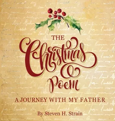 Das Weihnachtsgedicht: Eine Reise mit meinem Vater - The Christmas Poem: a journey with my father