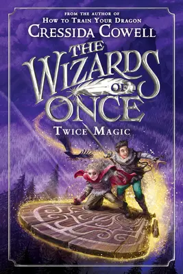 Die Zauberer von einst: Zweimal Magie - The Wizards of Once: Twice Magic