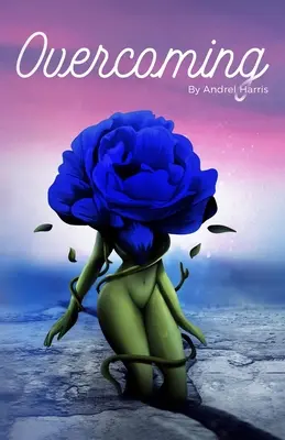 Überwindung - Overcoming