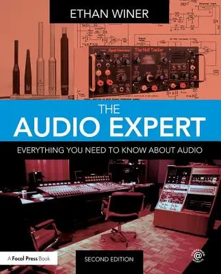 Der Audioexperte: Alles, was Sie über Audio wissen müssen - The Audio Expert: Everything You Need to Know About Audio