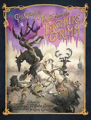 Gris Grimly's Märchen von den Brüdern Grimm - Gris Grimly's Tales from the Brothers Grimm