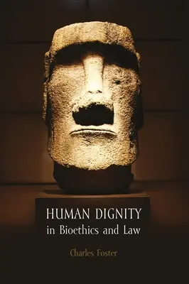 Menschenwürde in Bioethik und Recht - Human Dignity in Bioethics and Law