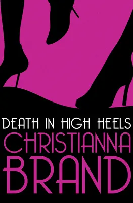 Tod in High Heels - Death in High Heels