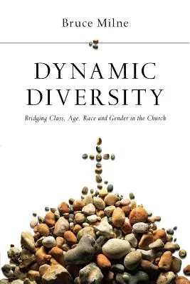 Dynamische Vielfalt: Brückenschlag zwischen Klasse, Alter, Ethnie und Geschlecht in der Kirche - Dynamic Diversity: Bridging Class, Age, Race and Gender in the Church