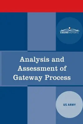 Analyse und Bewertung des Gateway-Prozesses - Analysis and Assessment of Gateway Process