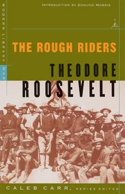 Die Rough Riders - The Rough Riders