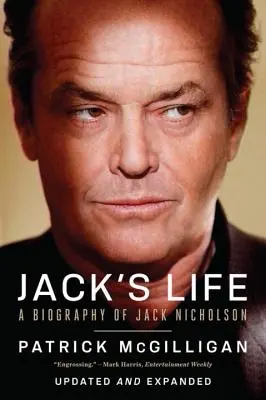 Jack's Leben: Eine Biographie von Jack Nicholson - Jack's Life: A Biography of Jack Nicholson