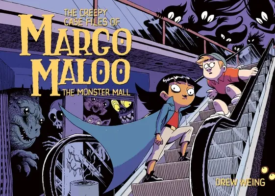 Die unheimlichen Fälle von Margo Maloo: Das Monster-Einkaufszentrum - The Creepy Case Files of Margo Maloo: The Monster Mall