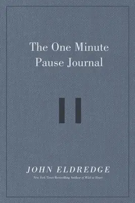 Das One Minute Pause Journal - The One Minute Pause Journal