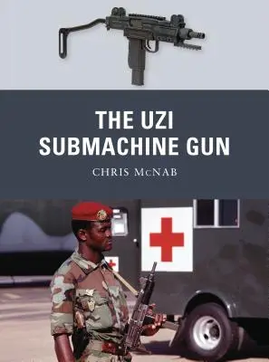 Die Uzi-Maschinenpistole - The Uzi Submachine Gun