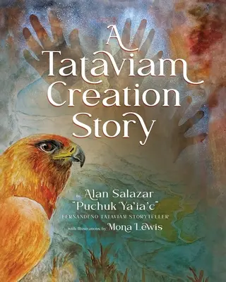Eine Schöpfungsgeschichte der Tataviam - A Tataviam Creation Story