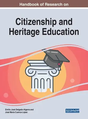 Handbuch der Forschung über staatsbürgerliche Erziehung und kulturelles Erbe - Handbook of Research on Citizenship and Heritage Education