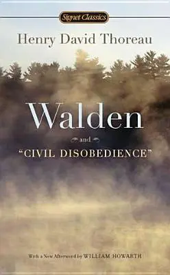 Walden und ziviler Ungehorsam - Walden and Civil Disobedience