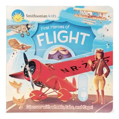 Smithsonian Kids Erste Helden der Lüfte - Smithsonian Kids First Heroes of Flight