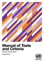 Handbuch der Prüfungen und Kriterien - Änderung 1 - Manual of tests and criteria - Amendment 1