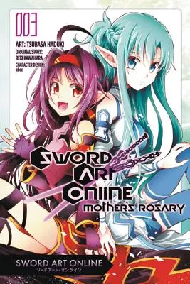 Sword Art Online: Der Rosenkranz der Mutter, Band 3 (Manga) - Sword Art Online: Mother's Rosary, Vol. 3 (Manga)