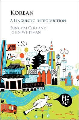 Koreanisch: Eine linguistische Einführung - Korean: A Linguistic Introduction