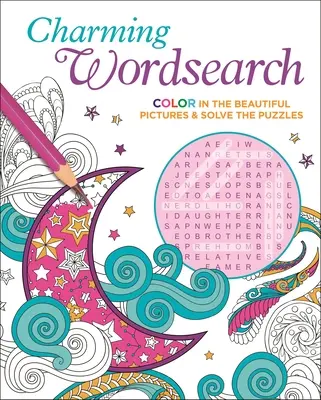 Charmante Wortsuche: Ausmalen der schönen Bilder & Lösen der Rätsel - Charming Wordsearch: Color in the Beautiful Pictures & Solve the Puzzles