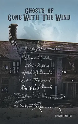 Die Geister von Vom Winde verweht (gebundene Ausgabe) - Ghosts of Gone with the Wind (hardback)