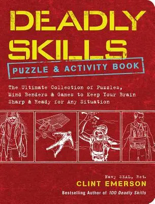 Tödliche Fähigkeiten: Puzzle und Activity Book - Deadly Skills Puzzle and Activity Book