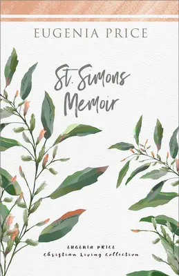 St. Simons-Erinnerungen - St. Simons Memoir