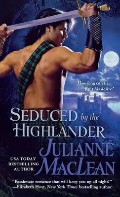 Verführt durch den Highlander - Seduced by the Highlander