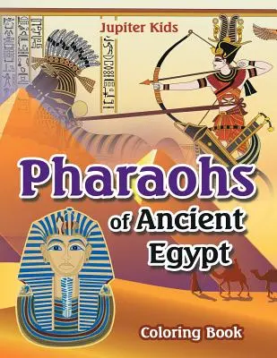 Pharaonen des alten Ägyptens Malbuch - Pharoahs of Ancient Egypt Coloring Book
