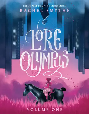 Lore Olympus: Band Eins - Lore Olympus: Volume One