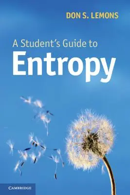 Leitfaden für Studenten zur Entropie - A Student's Guide to Entropy